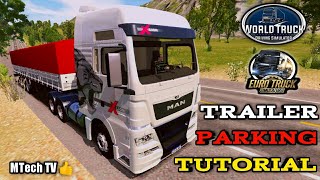 PARKING LONG TRAILER TUTORIAL | WORLD TRUCK DRIVING SIMULATOR screenshot 1