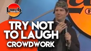 Try Not To Laugh | Crowdwork | Laugh Factory Stand Up Comedy