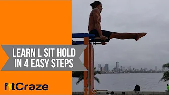 Learn L Sit hold in 4 Easy Steps | L Sit Tutorial | Calisthenics movement