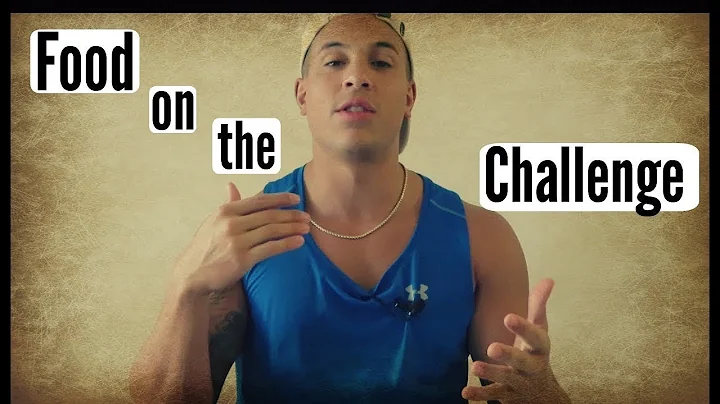 The food on The Challenge