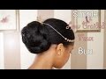 Simple Low Faux Bun on Natural Hair