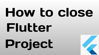 how to close flutter project |flutter tutorial |IT Project |Shreya's Stuff