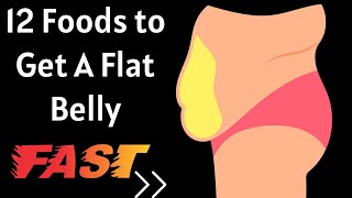 12 Foods for A Flatter Healthier Stomach | Weight Loss Foods