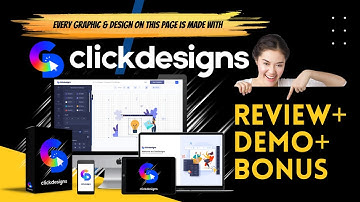 ClickDesigns  Review🔥🎁300 Bonus Worth $10K🎁🔥Create Incredibly Amazing Graphic & Design For Any Sites
