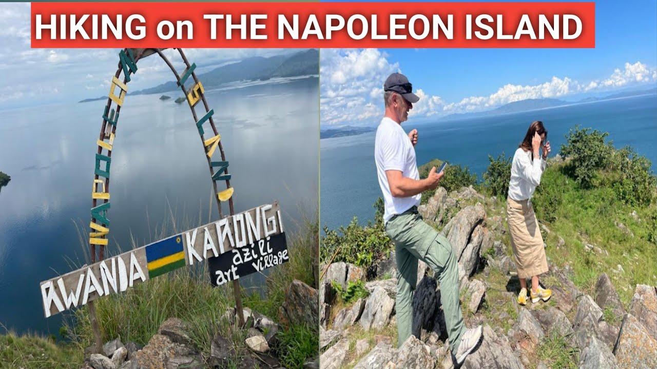 HIKING ON THE NAPOLEON ISLAND,THINGS TO DO IN KIBUYE TOWN, KARONGI DISTRICT WEST PROVINCE RWANDA 🇷🇼