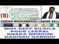 Leral ndiaxas yi wahabist def si5silsila leeral aka werouk hadissu qabdu yi  par s lamine sall