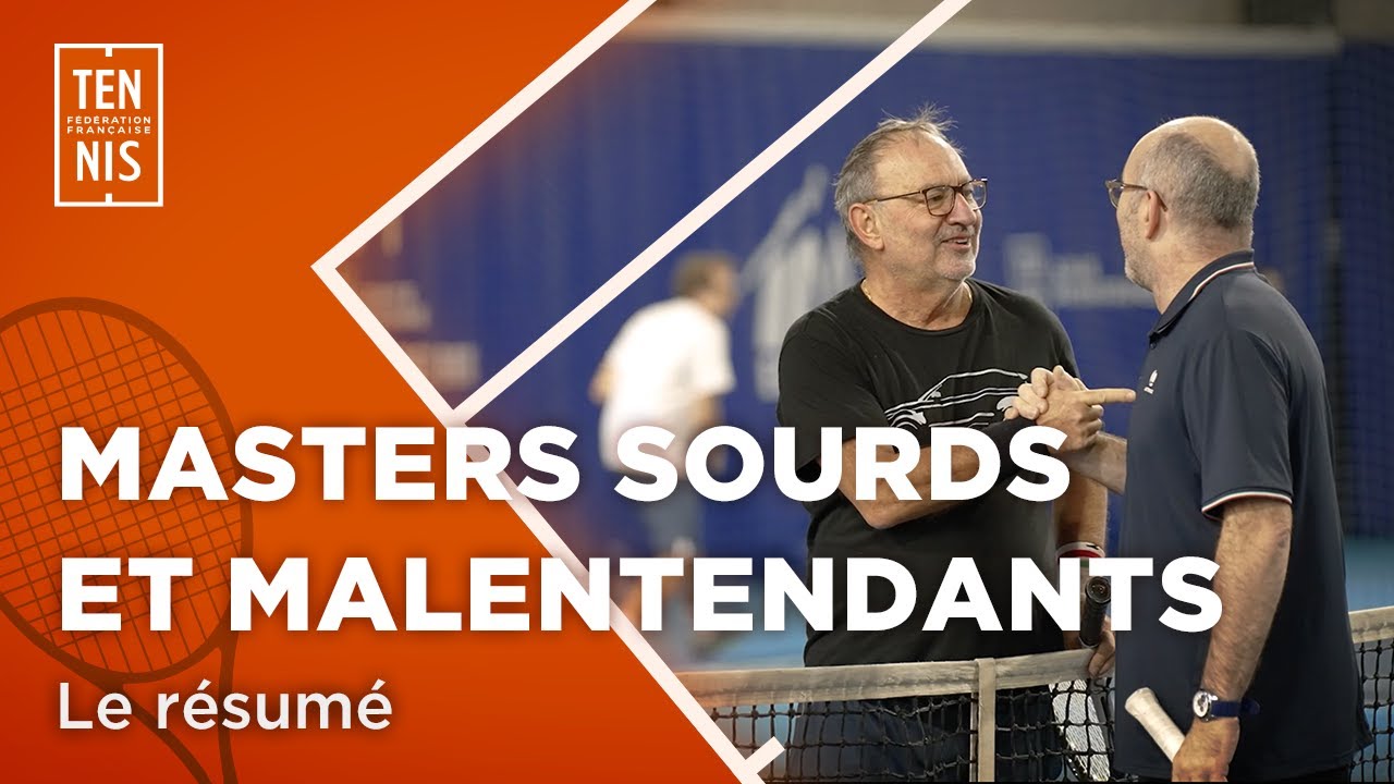 Masters Sourds et Malentendants, le résumé | FFT