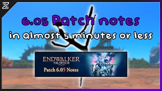 FFXIV 6.05 Patch Notes in almost 5 minutes | (Endwalker 6.05)