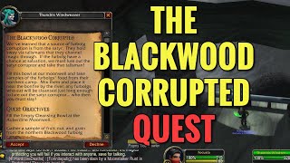 The Blackwood Corrupted Quest (WoW Classic)