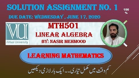 MTH501 Assignment No.  1 Solution 2020