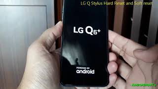 LG Q Stylus Hard Reset and Soft reset