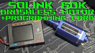 Solink Programable 60K Brushless motor, programming card, and motor stuff
