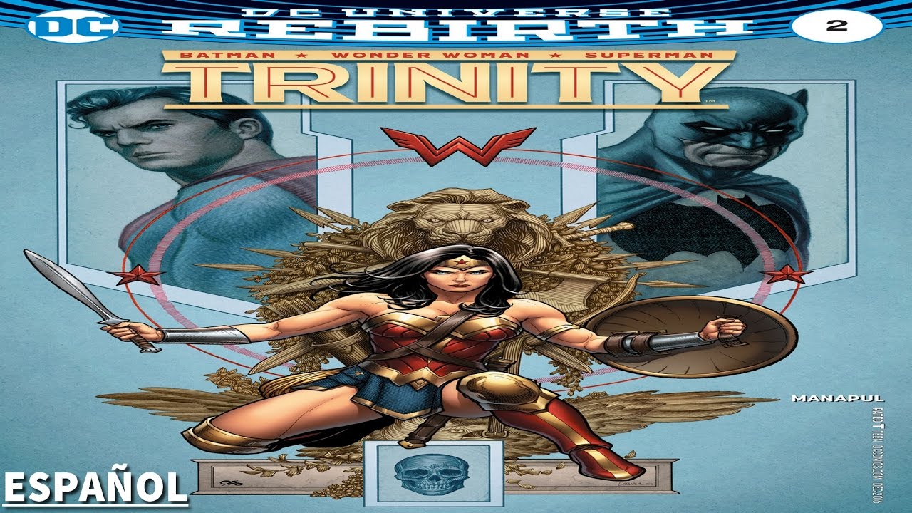 DC UNIVERSE REBIRTH TRINITY # 02 [ESP] (2016) - YouTube