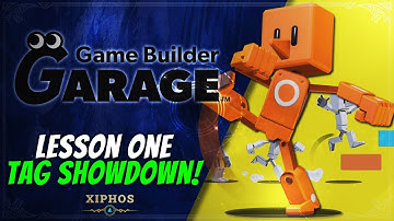 GAME BUILDER GARAGE | LESSON 1 TAG SHOWDOWN!