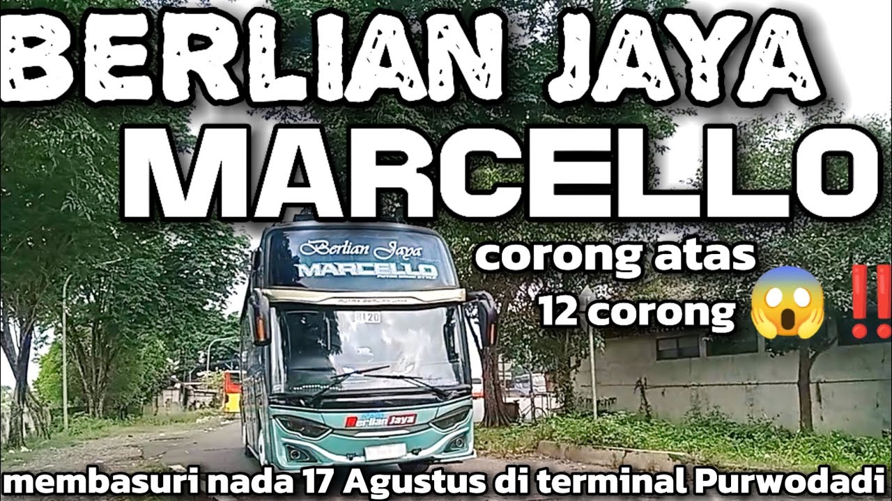 Hunting di terminal bus Purwodadi berlian jaya MARCELLO, Woody bj 18membasuri di terminal Purwodadi