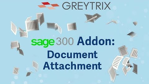 Sage 300 Add-on: Document Attachment