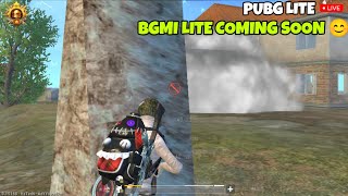 😱 PUBG LITE LIVE l BGMI LITE COMING SOON 😊