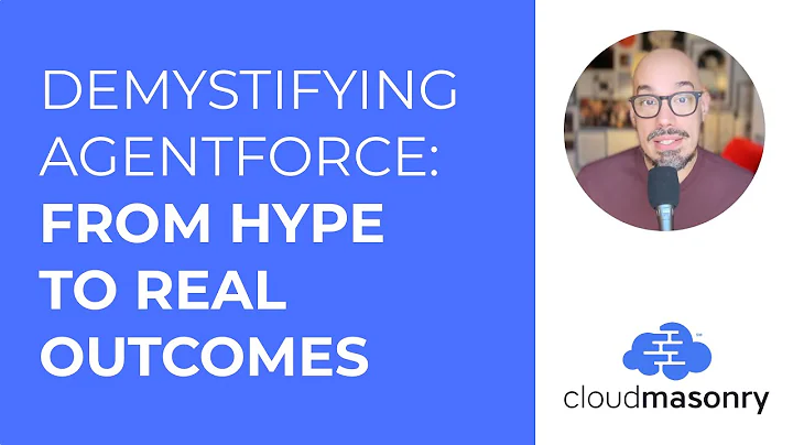 Salesforce Agentforce Explained: From Hype to Real-World Results | Dreamforce Session