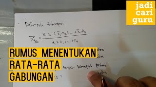 Rumus menentukan rata gabungan