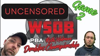 Uncensored and Mic'd up at the PBA Roth Holman doubles | Game 2 of 5 | 39ft Holman pattern