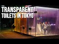 Transparent Toilets In Tokyo