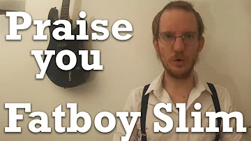 Fatboy Slim - Praise You (Siebenstein - cover)