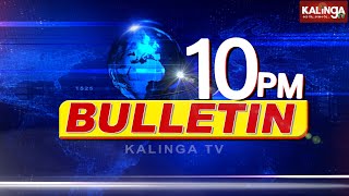 ଭାରତ @ 10 || Bharat @ 10 || 10 PM News Bulletin || 07 September 2023 || Kalinga TV