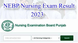 NEBP Result 2023 Midwifery, General Nursing and LHV | How To Check Result