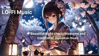 Sakura tea under the moon  Beautiful night cherry blossoms and traditional Japanese music