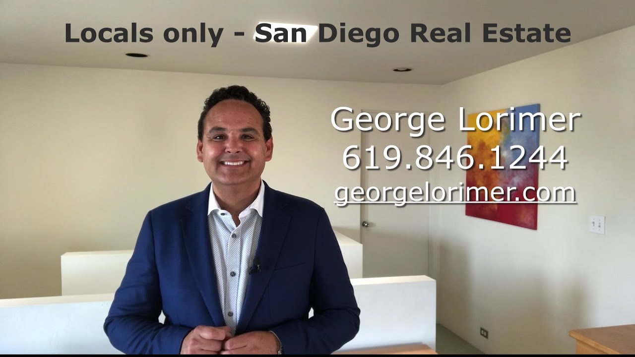 San Diego real estate enthusiasts - get your local data & advice here - George Lorimer