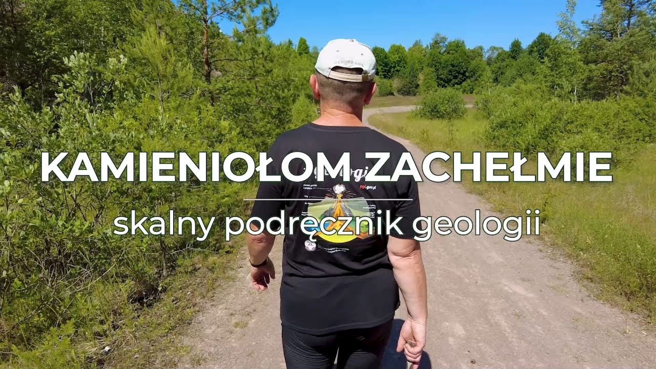 Kamieniołom Zachełmie – skalny podręcznik geologii