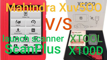 #launch #scanner scan plus V/S #xtool X100D #Mahindra #XUV500 #ECM Replace #coding