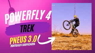 COMBINAÇÃO PERFEITA | Trek Powerfly 4 + Chupacabra 3.0 (pneus da Bontrager) | Ebikes | Cadê a bike?