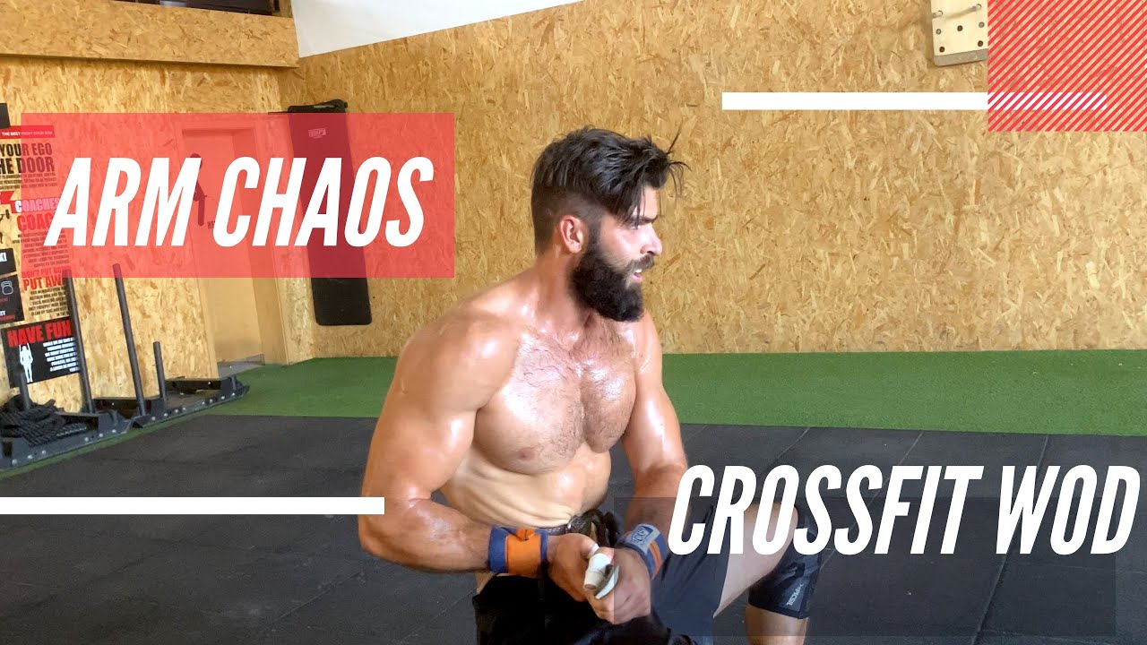 Crossfit Workout Arm Chaos YouTube