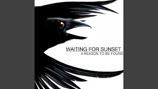 Watch Waiting For Sunset Shattered Memories video