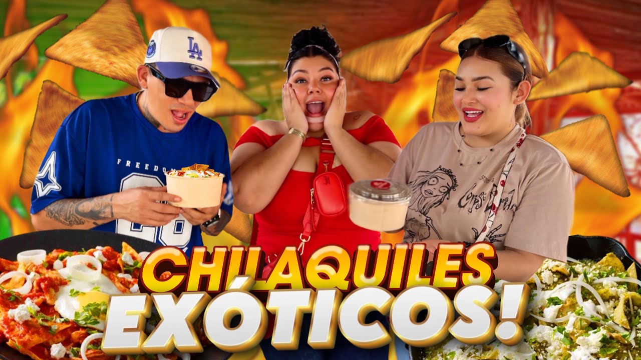 PROBANDO LOS CHILAQUILES 🌶️ MÁS EXÓTICOS DE CULIACÁN 🤤| @Chule y Chris