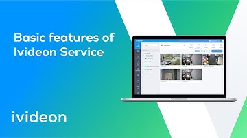 How to use the Ivideon Cloud Video Surveillance Service. Basic features.