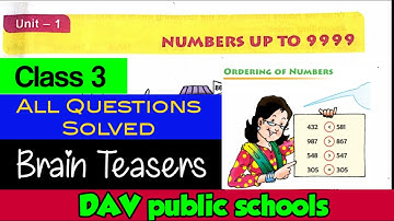 DAV class 3 maths chapter 1 brain teasers - All Questions Solved