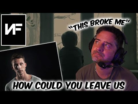 NF - How Could You Leave Us (REACTION)