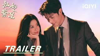 Trailer:Believe In Light!🕯️Narrow Paths Will Lead To Glory| Road to success 灿如繁星 | iQIYI|Stay tuned