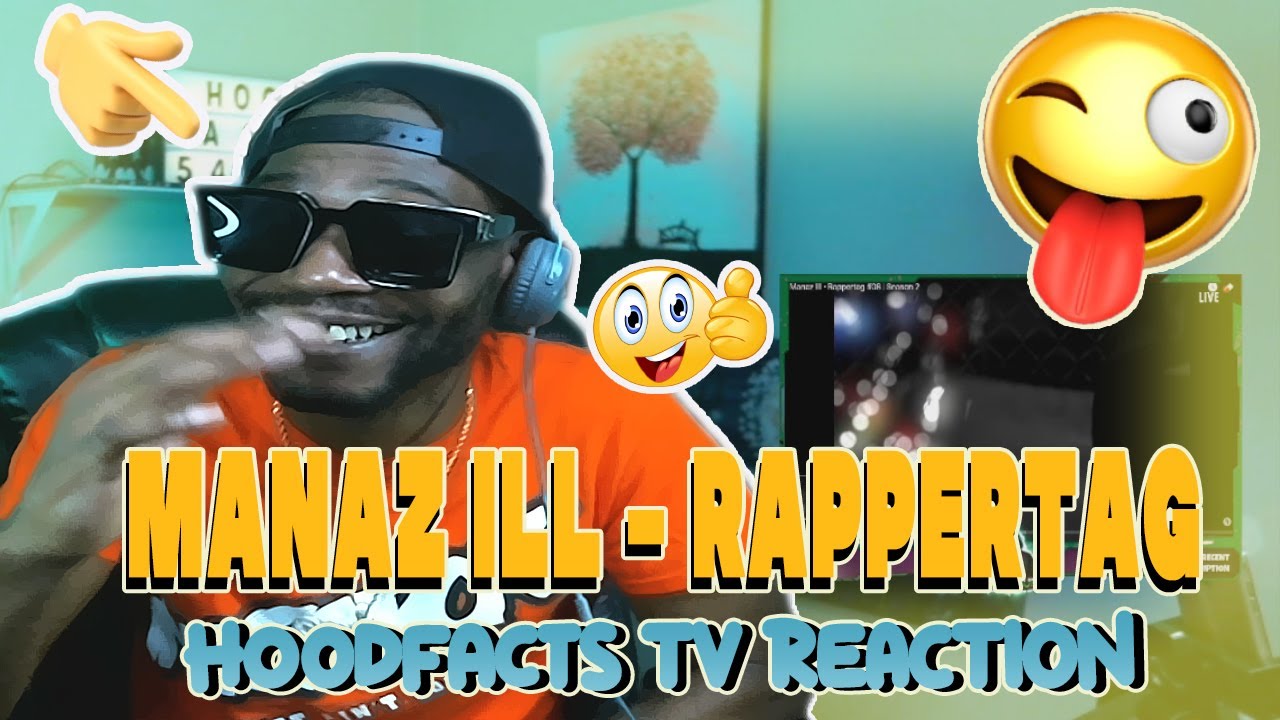 Manaz Ill 🔥🔥🔥Rappertag HoodFacts Tv REACTION - YouTube