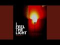 I Feel the Light