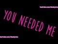 Rihanna - Needed Me (Lyrics with Sound)