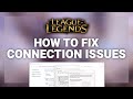 League of Legends – How to Fix Conn