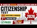Canadian Citizenship Test | TEST-07 from Discover Canada Guide | Canadian Citizenship Test 2026