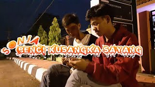 Sonia - Benci Kusangka Sayang - cover kentrung by iping badi team sega anget