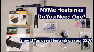 NVMe SSD Heatsink - Do you Need One?