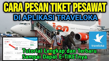 CARA PESAN TIKET PESAWAT DI APLIKASI TRAVELOKA - TUTORIAL BELI TIKET PESAWAT ONLINE TRAVELOKA 