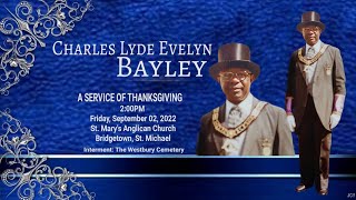 A Service of Thanksgiving for the life of Charles Bayley