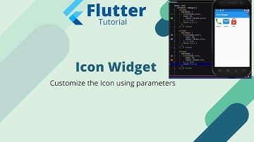 Flutter Tutorial - Icon Widget and it